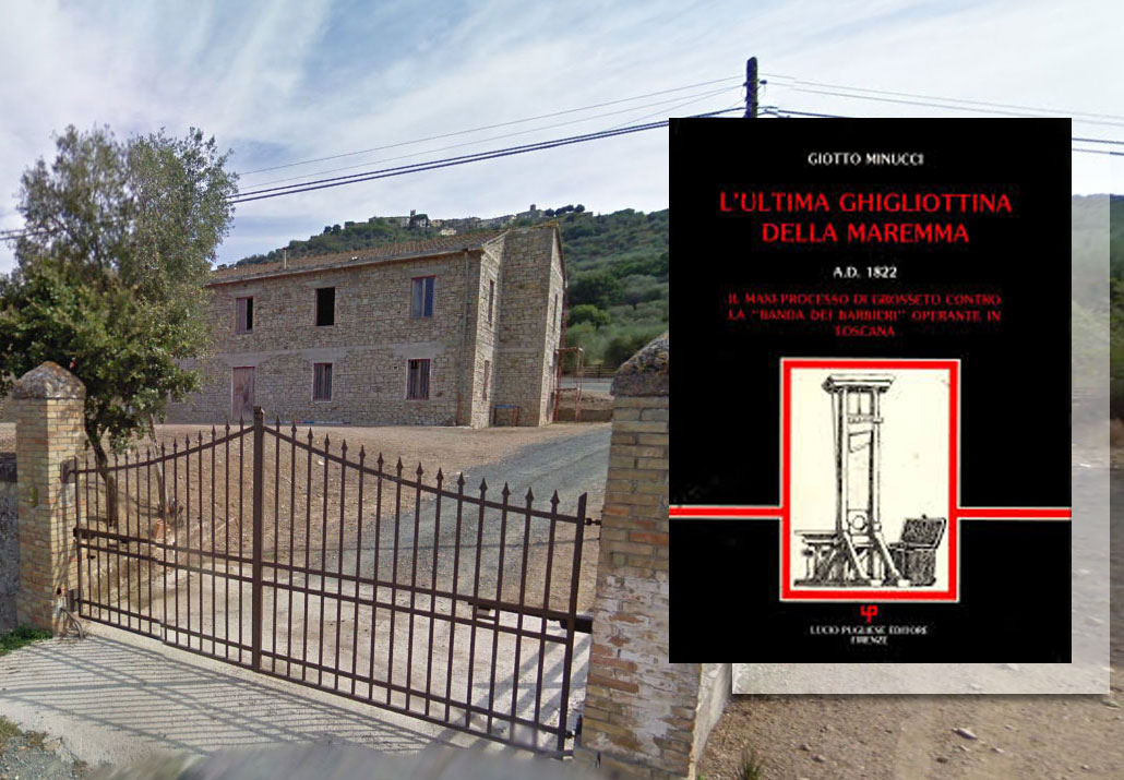 banda dei barbieri e l ultima ghigliottina di maremma - podere tondi carlo - Grosseto B&B nonna nara